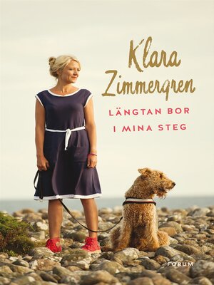 cover image of Längtan bor i mina steg